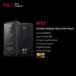 FiiO M17 Music Player MP3/MP4 Portable Desktop High Resolution Android 10 THX AAA-788+ MQA 8X 3.5mm/6.3mm/2.5mm/4.4mm Bluetooth 5.0 aptX Adaptive Standby 1000h